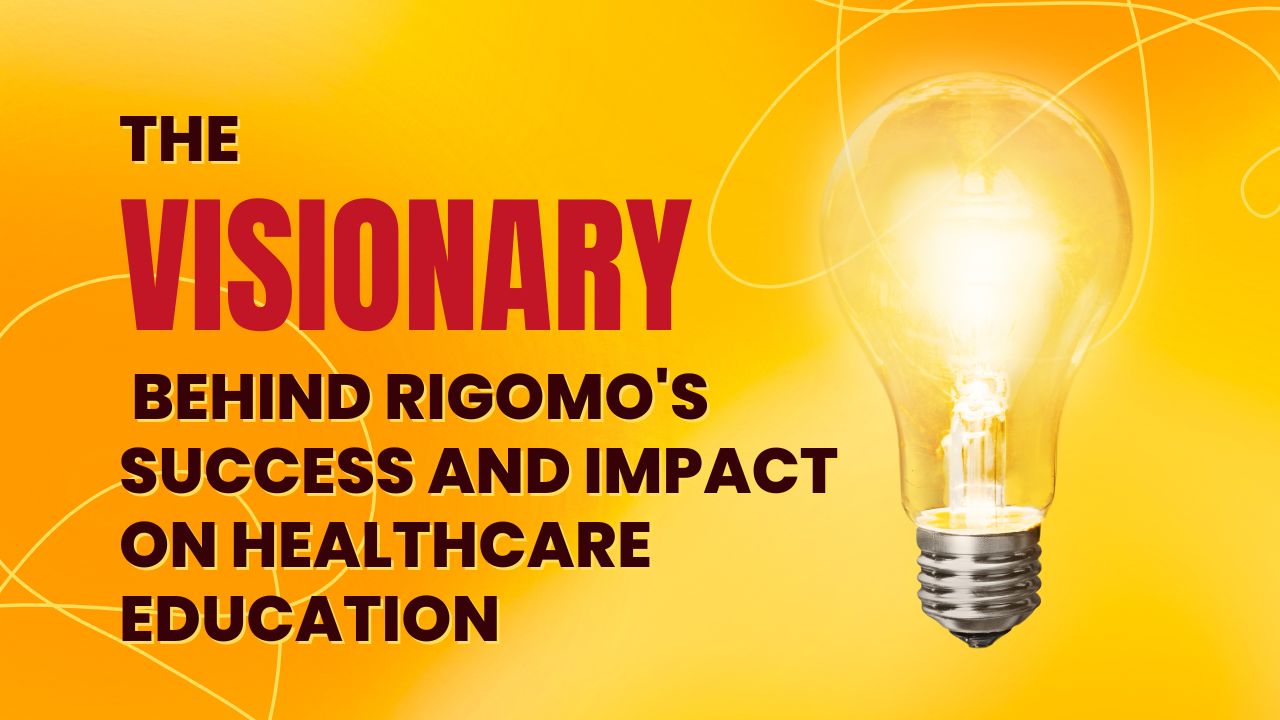 Vinay Tuli: The Visionary Behind Rigomo's Success and Impact on Healthcare Education